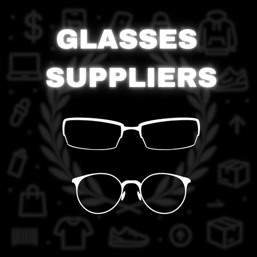 GLASSES SUPPLIER